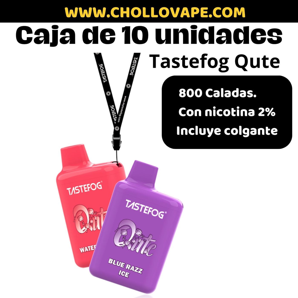 Caja Tastefog Qute 800 Caladas con Nicotina 2% (10 Unidades) – Chollovape
